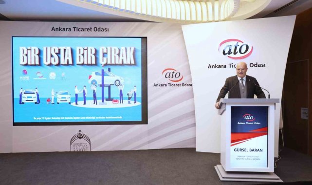 ATO Başkanı Baran: "'Bir Usta, Bir Çırak Projesi' kapsamında yetiştirilen nitelikli işgücünün mesleğin gelişimine öncülük edeceğine inanıyorum"