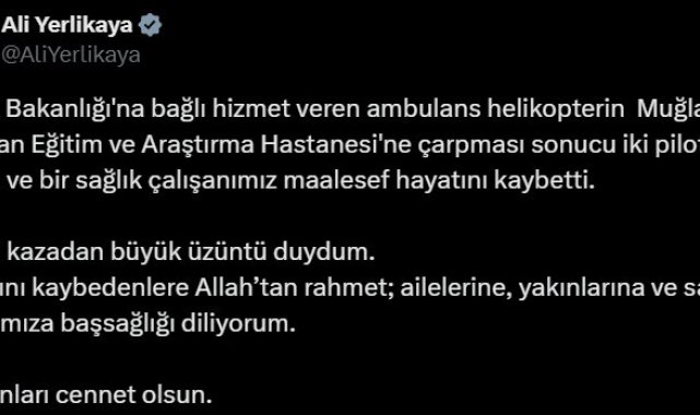 Bakanlar'dan helikopter kazasında vefat edenlere rahmet mesajı