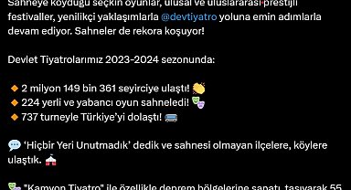Bakan Ersoy: Devlet Tiyatroları, 2023-2024 sezonunda 2 milyon 149 bin seyirciye ulaştı