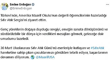 Emine Erdoğan'dan Amerika Maarif Okulu öğrencilerinin Sıfır Atık Sergisi'ni ziyaretine ilişkin paylaşım