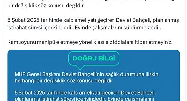 İletişim Başkanlığı: 'Devlet Bahçeli entübe edildi' iddiası doğru değil