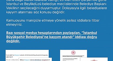 İletişim Başkanlığı: 'İBB'ye kayyım atandı' iddiası doğru değildir
