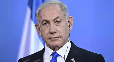 Netanyahu'dan güvenlik yetkilileriyle 'Türkiye' toplantısı