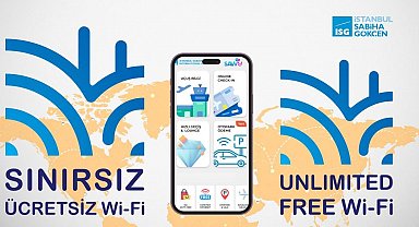 Sabiha Gökçen Havalimanı'nda ücretsiz ve sınırsız internet hizmeti