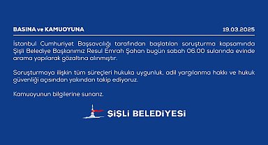 Şişli Belediyesi'nden soruşturmaya ilişkin açıklama