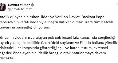 Cevdet Yılmaz'dan, Papa Fransuva için taziye mesajı