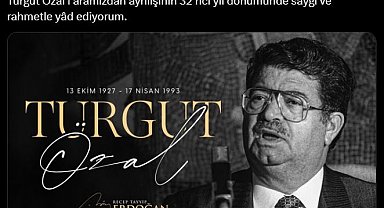 Cumhurbaşkanı Erdoğan, Turgut Özal'ı andı