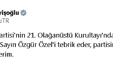 Dervişoğlu'ndan yeniden genel başkanlığa seçilen Özel'e tebrik mesajı