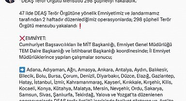 47 ilde DEAŞ operasyonu: 298 gözaltı