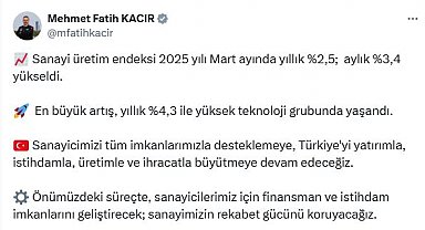 Bakan Kacır: Sanayi üretiminde en büyük artış yüksek teknoloji grubunda yaşandı