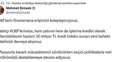 Bakan Şimşek: İmalatçı KOBİ'lerimize 30 milyar TL kredi imkanı sunuyoruz