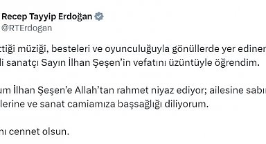 Cumhurbaşkanı Erdoğan'ın İlhan Şeşen için taziye mesajı