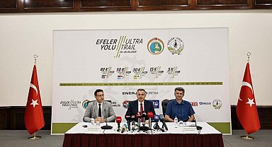 Efeler Yolu Ultra Trail maratonunda 6 ülkeden 256 sporcu yarışacak