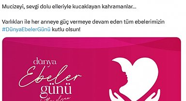 Emine Erdoğan'dan, 'Dünya Ebeler Günü' paylaşımı
