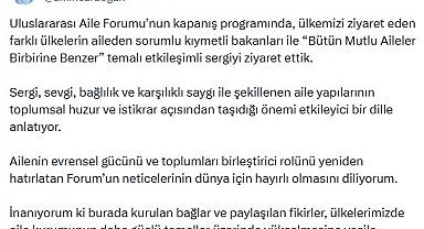 Emine Erdoğan'dan Uluslararası Aile Forumu'nun kapanış programına ilişkin paylaşım