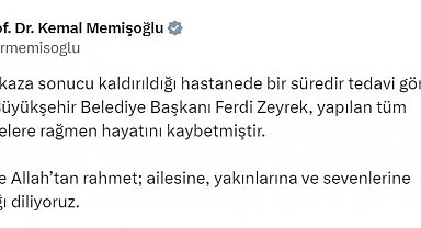 Manisa Büyükşehir Belediye Başkanı Zeyrek, hayatını kaybetti