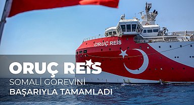 Oruç Reis, ilk kıtalar arası görevini tamamladı