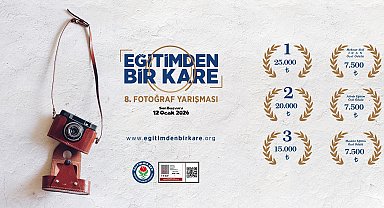 'Eğitimden Bir Kare Fotoğraf Yarışması'nın 8'incisi başladı