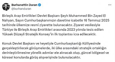 BAE Devlet Başkanı El Nahyan, yarın Türkiye'ye gelecek
