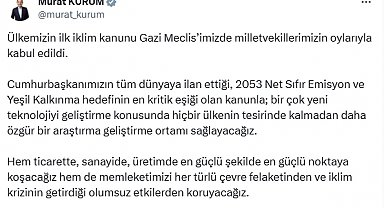 Bakan Kurum: Memleketimizi iklim krizinin getirdiği olumsuz etkilerden koruyacağız