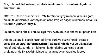 Bakan Tunç: Artık hukuk fakültelerine ilk 100 bin kabul edilecek