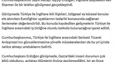 Cumhurbaşkanı Erdoğan, İngiltere Başbakanı Starmer ile telefonla görüştü