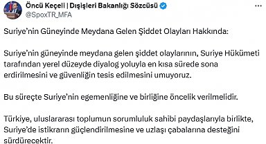 Dışişleri'nden Suriye'nin güneyindeki şiddet olaylarına ilişkin açıklama