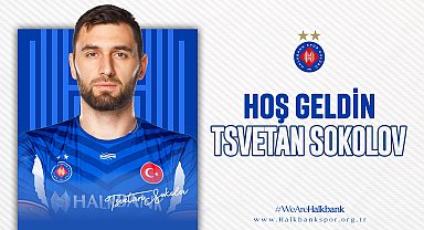 Halkbank, Tsvetan Sokolov ile sözleşme imzaladı