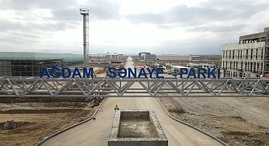 İşgalden kalkınmaya: Ağdam Sanayi Parkı yatırımla yükseliyor