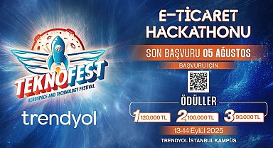 Trendyol TEKNOFEST E-Ticaret Hackathonu'na başvurular başladı