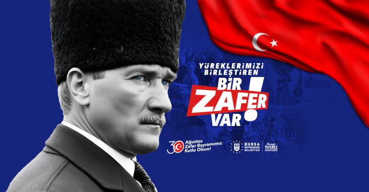30 Ağustos Zafer Bayramı'nda hep birlikteyiz