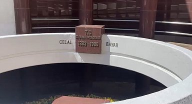 3'üncü Cumhurbaşkanı Celal Bayar, kabri başında anıldı