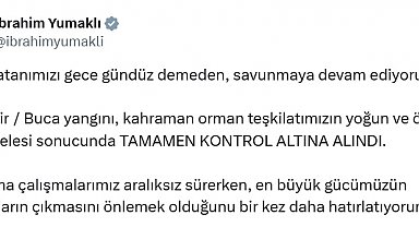 Bakan Yumaklı: İzmir Buca yangını tamamen kontrol altına alındı