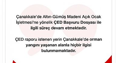 Bakanlık: ÇED raporu istenilen yerin, yangın çıkan alanla hiçbir ilgisi yok