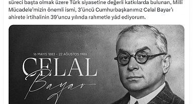 Cumhurbaşkanı Erdoğan, 3'üncü Cumhurbaşkanı Celal Bayar'ı andı