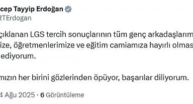 Cumhurbaşkanı Erdoğan: LGS tercih sonuçları eğitim camiamıza hayırlı olsun
