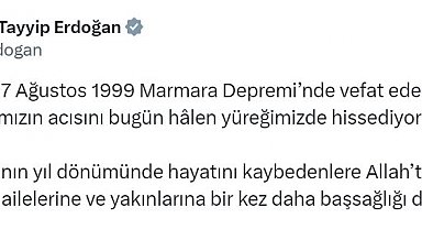 Cumhurbaşkanı Erdoğan'dan 17 Ağustos Depremi'nin yıl dönümüne ilişkin paylaşım