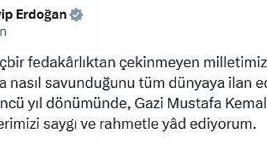 Cumhurbaşkanı Erdoğan'dan 'Büyük Taaruz'un 103'üncü yıl dönümü' mesajı