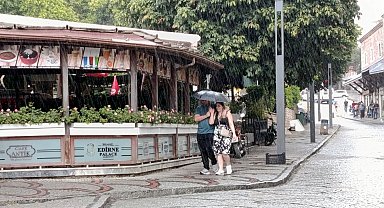 Trakya için 'yağış' uyarısı; Edirne'de sağanak etkili oldu