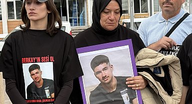 17 yaşında katledilen Berkay'ın ailesi adalet istiyor