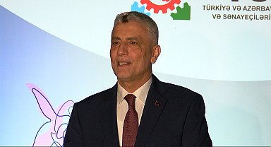 Bakan Bolat: Türkiye- Azerbaycan ekonomik ilişkilerinde bütünleşme hedefliyoruz