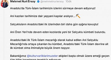 Bakan Ersoy: Ani Ören Yeri'nde yeni bir Selçuklu kümbeti bulundu