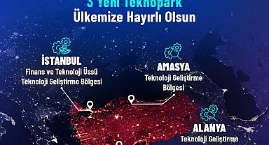 Bakan Kacır: 3 yeni teknopark daha kurulacak