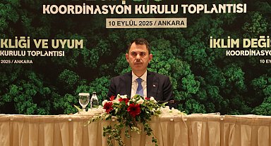 Bakan Kurum: İklim krizi Türkiye için apaçık yakın bir tehdit demektir