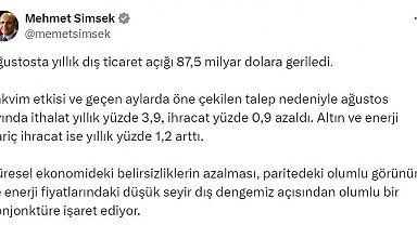 Bakan Şimşek'ten dış ticaret verilerine ilişkin değerlendirme