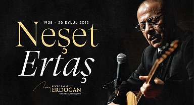 Cumhurbaşkanı Erdoğan: Neşet Ertaş ustayı rahmetle yad ediyorum