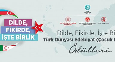 Dilde, Fikirde, İşte Birlik Türk Dünyası Edebiyat Ödülleri, sahiplerini bulacak