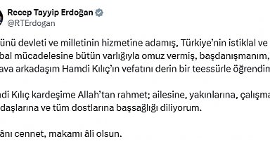 İstanbul- Cumhurbaşkanı Erdoğan'dan Başdanışmanı Kılıç için taziye mesajı