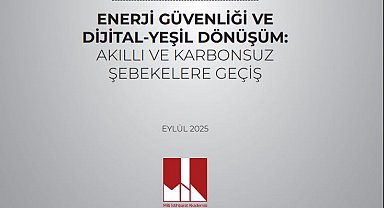 Milli İstihbarat Akademisi'nden enerji güvenliği analizi