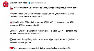 Bakan Kacır: 23 yılda OSB'lerin sayısını 371'e çıkardık